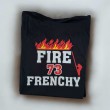 T-Shirt Fire Frenchy 73